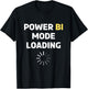 Power Bi Mode Loading Power Bi T Shirt Power Bi T-Shirt - T-Shirt | Black