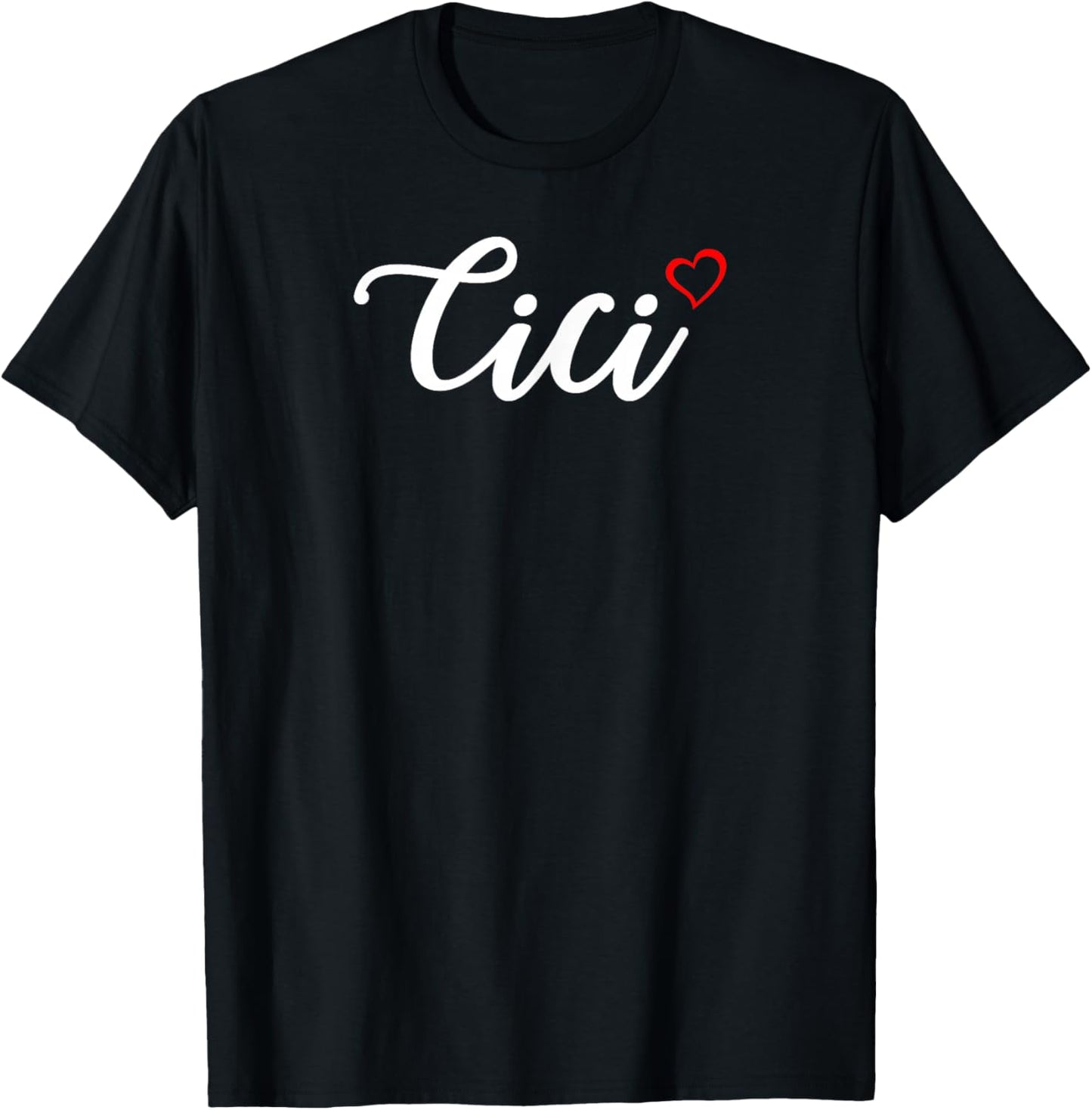 Cute Cici Lover Gift Grandma Christmas Gifts T-Shirt - T-Shirt | Black