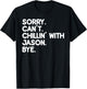 JASON First Name Funny Personalized Named Friend Of T-Shirt - T-Shirt | Black