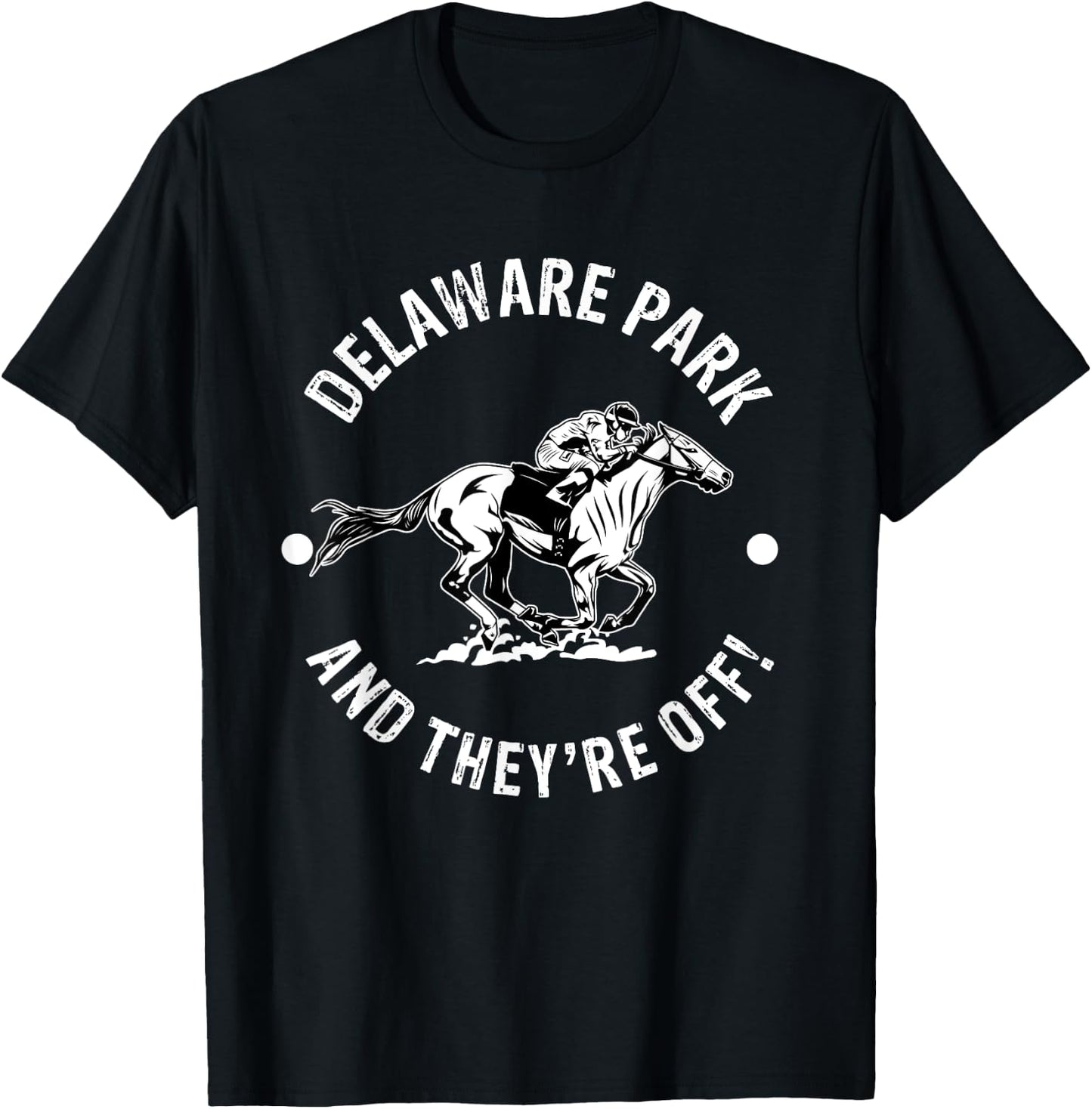 Delaware Park Racetrack Horse Racing Fan Equestrian DE Derby T-Shirt - T-Shirt | Black