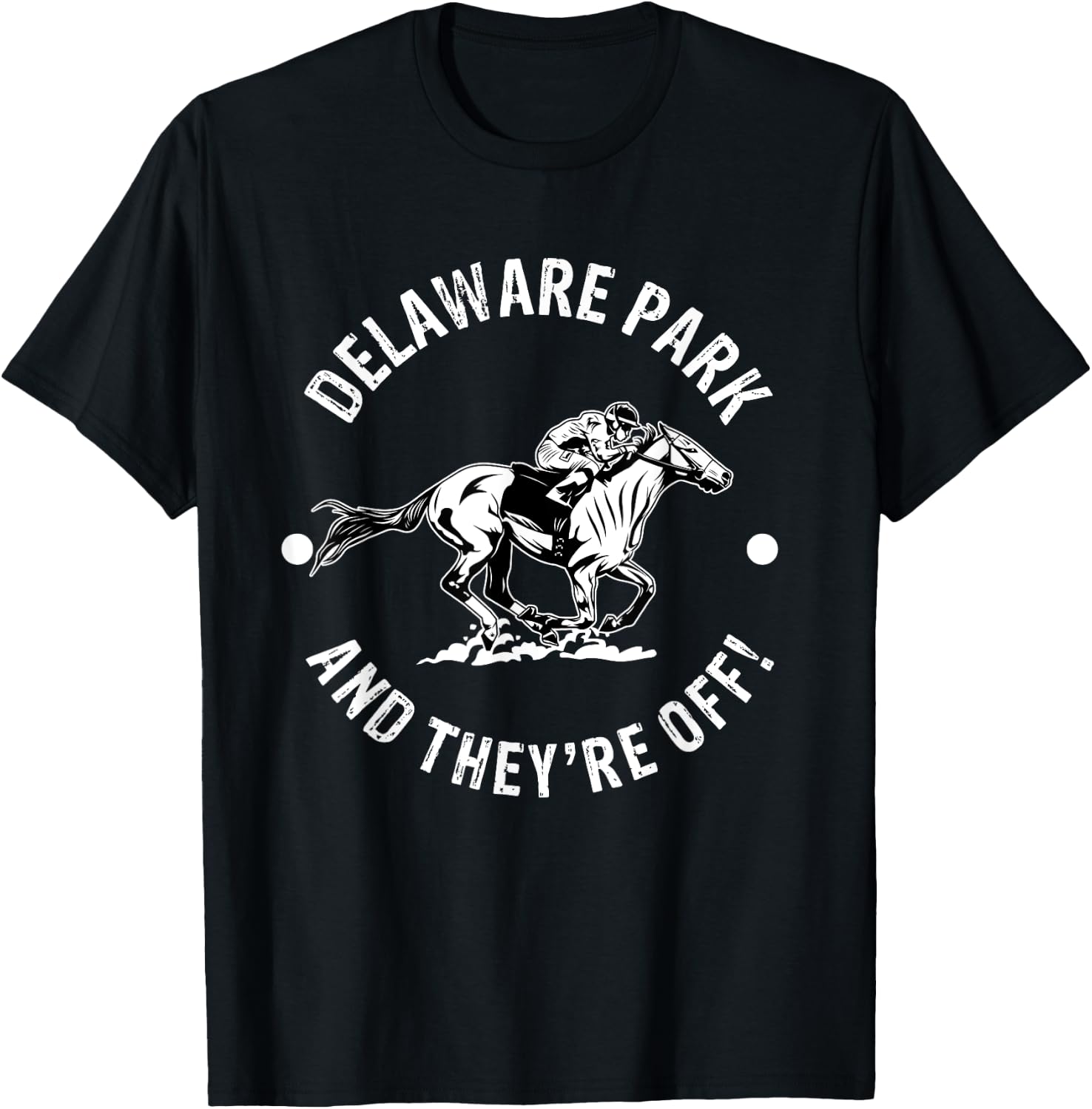 Delaware Park Racetrack Horse Racing Fan Equestrian DE Derby T-Shirt - T-Shirt | Black