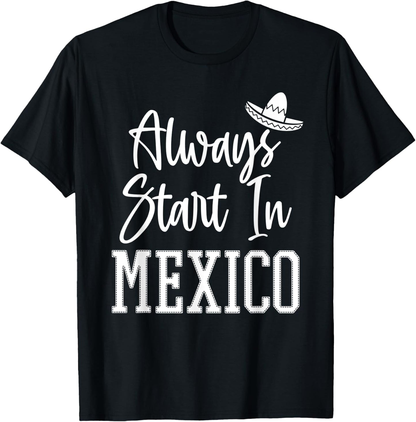 Drinking Around the World Adult Vacation Start in Mexico T-Shirt - T-Shirt | Black
