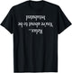 Relax You're About To Be Intubated - Anesthesia Intubation T-Shirt - T-Shirt | Black