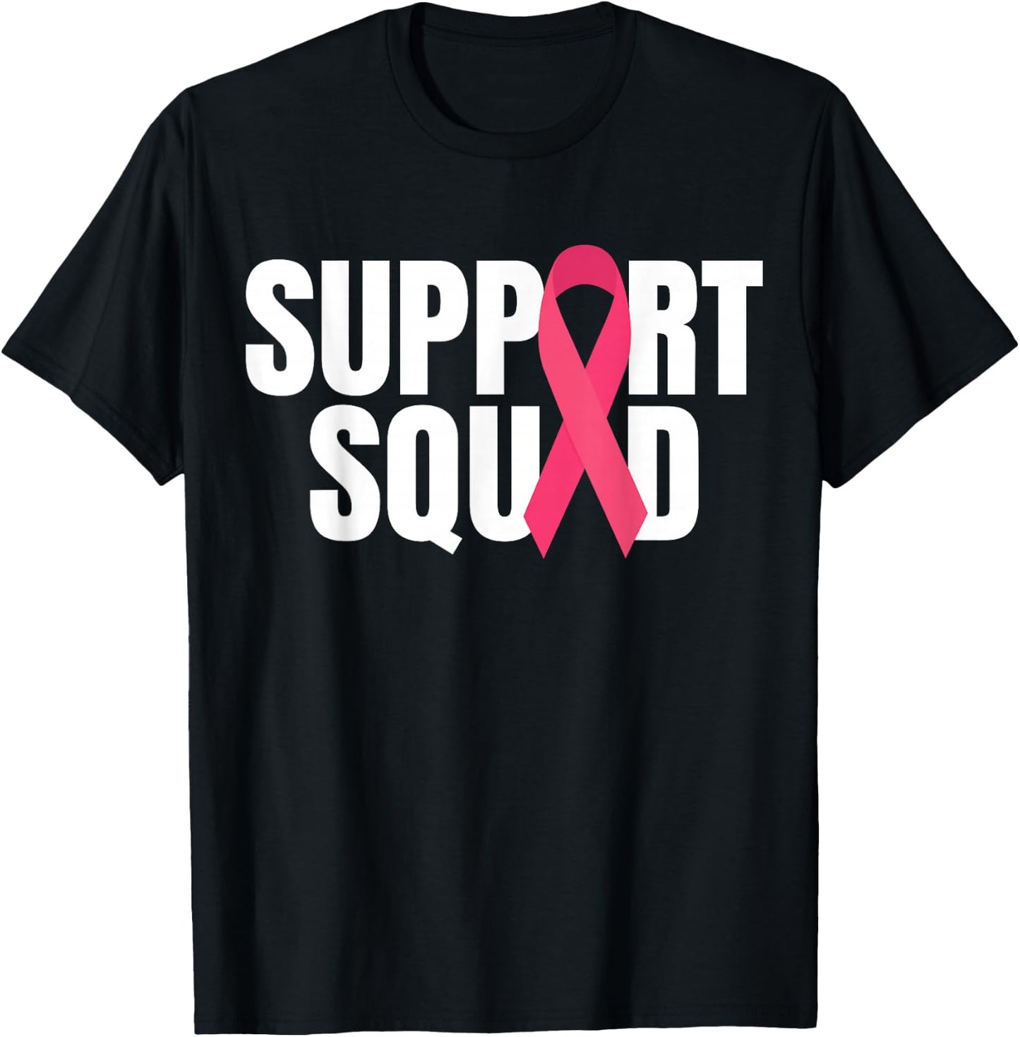 Support Squad Pink Ribbon Breast Cancer Awareness T-Shirt - T-Shirt | Black