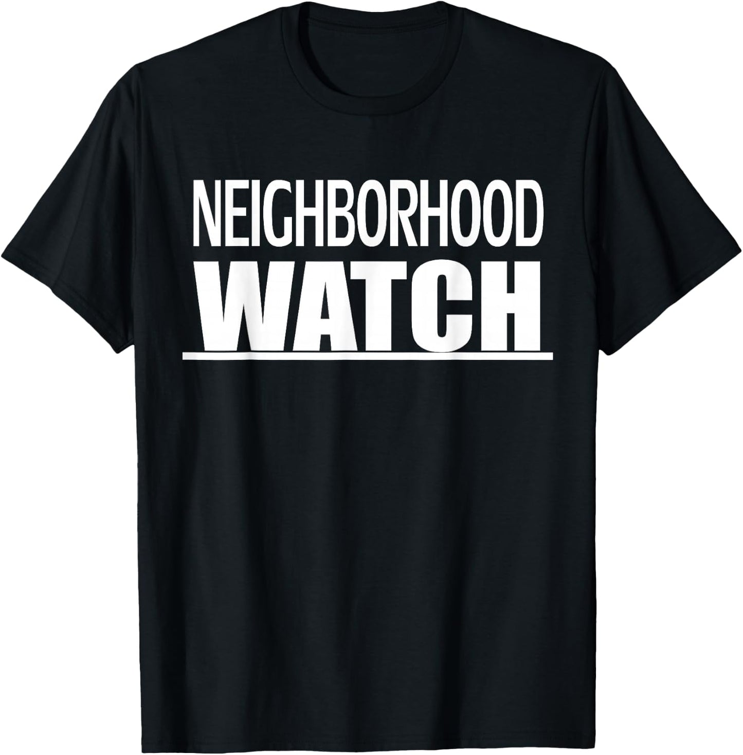 Neighborhood Watch T-Shirt - T-Shirt | Black