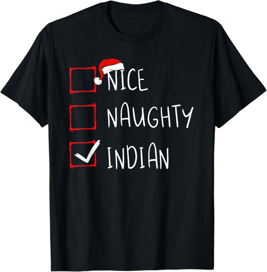 Nice Naughty Indian Christmas India Heritage Roots T-Shirt - T-Shirt | Black