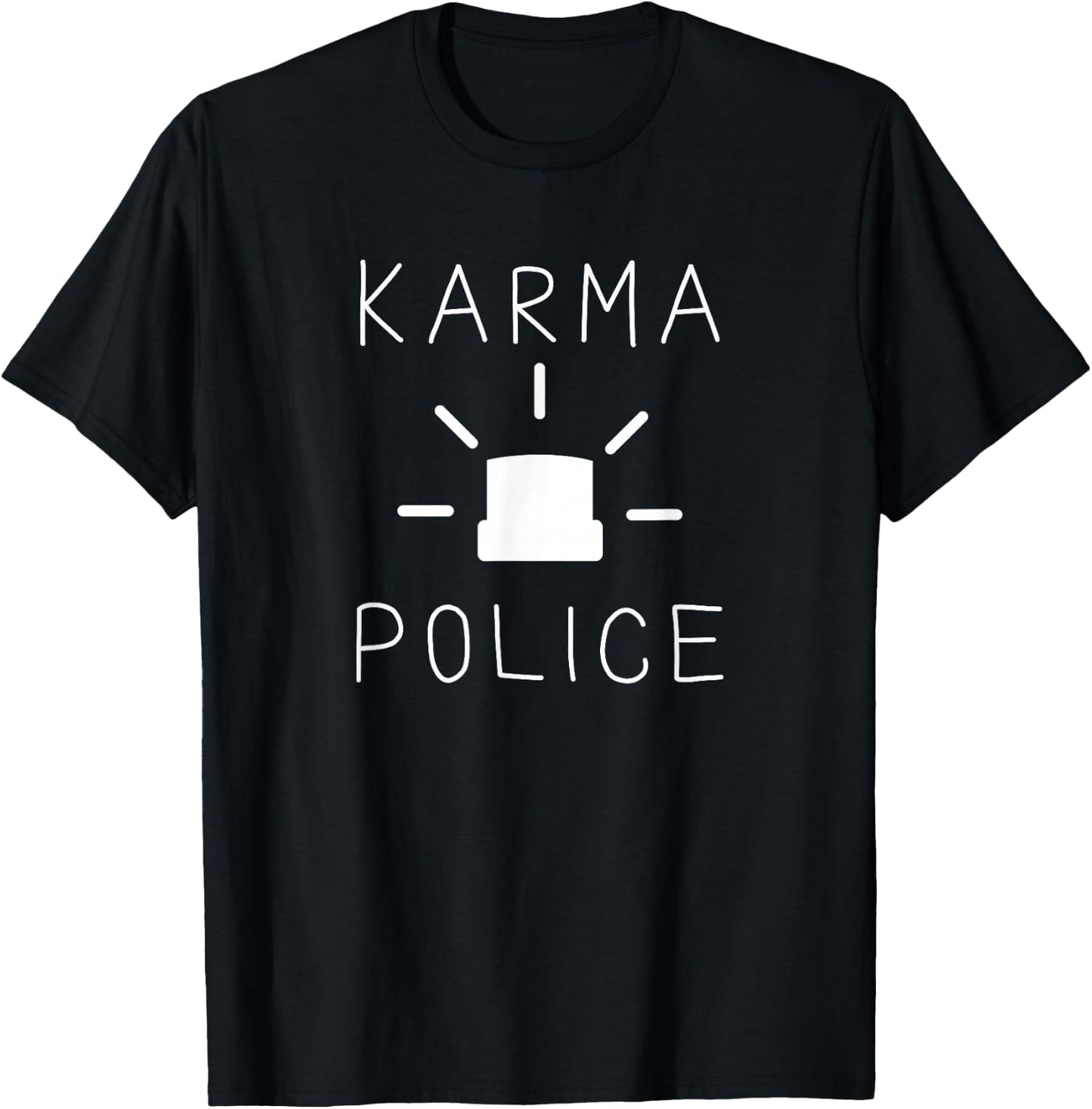 Funny Karma Police T-Shirt - T-Shirt | Black