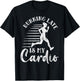 Running Late Is My Cardio Funny Gym Motivational Graphic T-Shirt - T-Shirt | Black