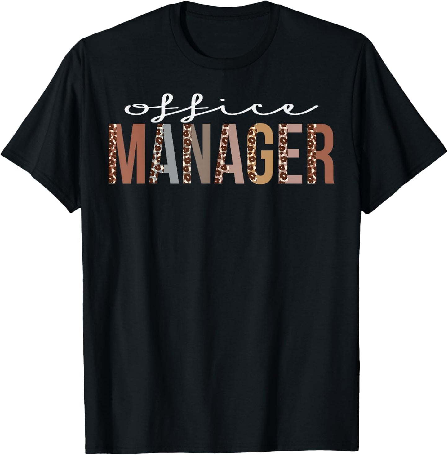 Office Manager Leopard Appreciation Funny For Work T-Shirt - T-Shirt | Black