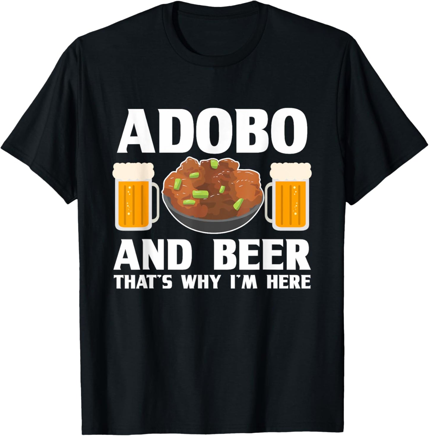 Adobo and Beer Filipino Pride Chicken Philippines Pinoy T-Shirt - T-Shirt | Black