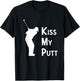 Kiss My Putt T-Shirt - T-Shirt | Black