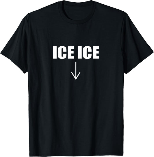 Ice Ice Baby Funny Pregnancy Mom to be Announcement Shirt T-Shirt - T-Shirt | Black
