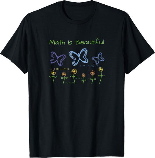 Math is Beautiful T-Shirt - T-Shirt | Black
