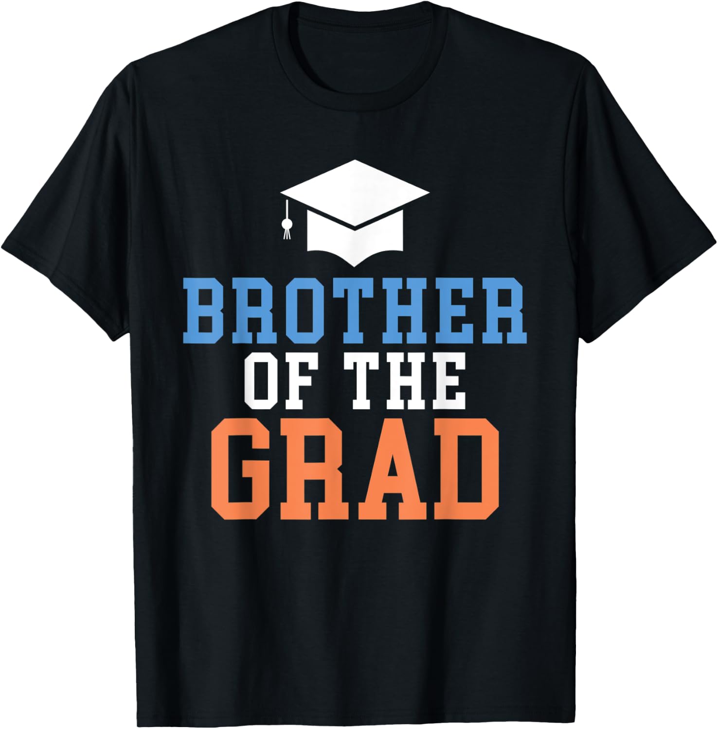 Brother of the Grad College School Grad T-Shirt - T-Shirt | Black