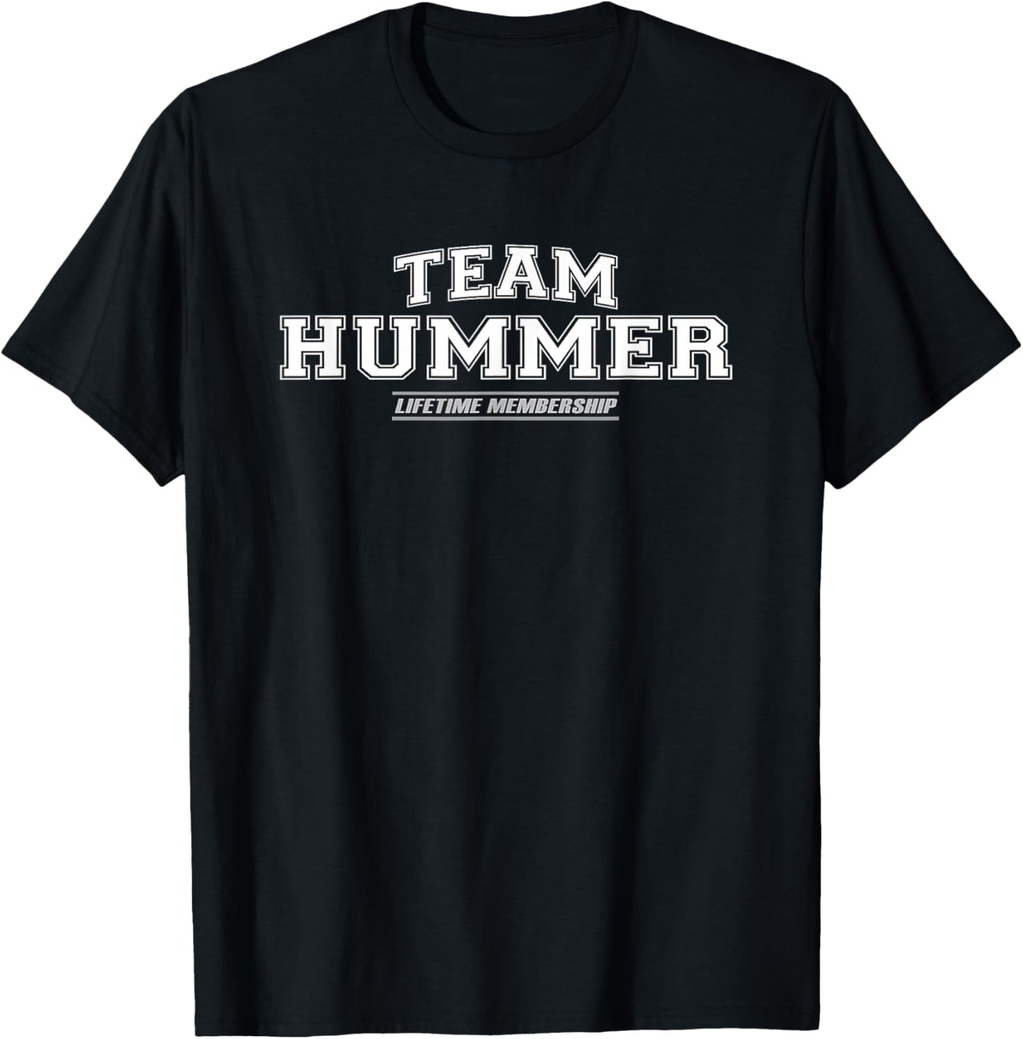 Team Hummer | Proud Family Surname, Last Name Gift T-Shirt - T-Shirt | Black