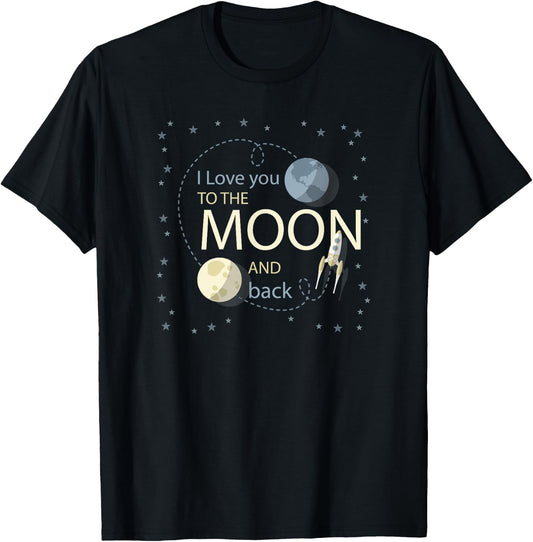"I Love You To The Moon And Back" T-Shirt - T-Shirt | Black