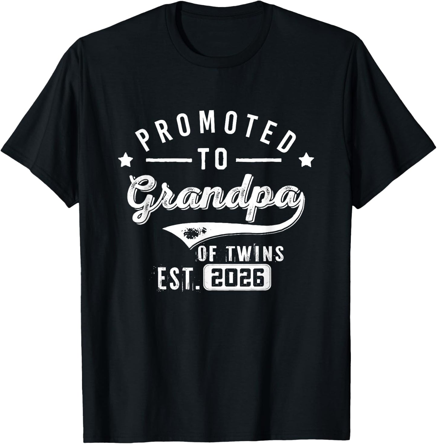 Promoted To Grandpa Of Twins Est 2026 Baby Announcement Dad T-Shirt - T-Shirt | Black