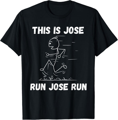 This is Jose Run Jose Run Personalized Name Funny Track