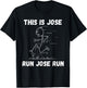 This is Jose Run Jose Run Personalized Name Funny Track T-Shirt - T-Shirt | Black