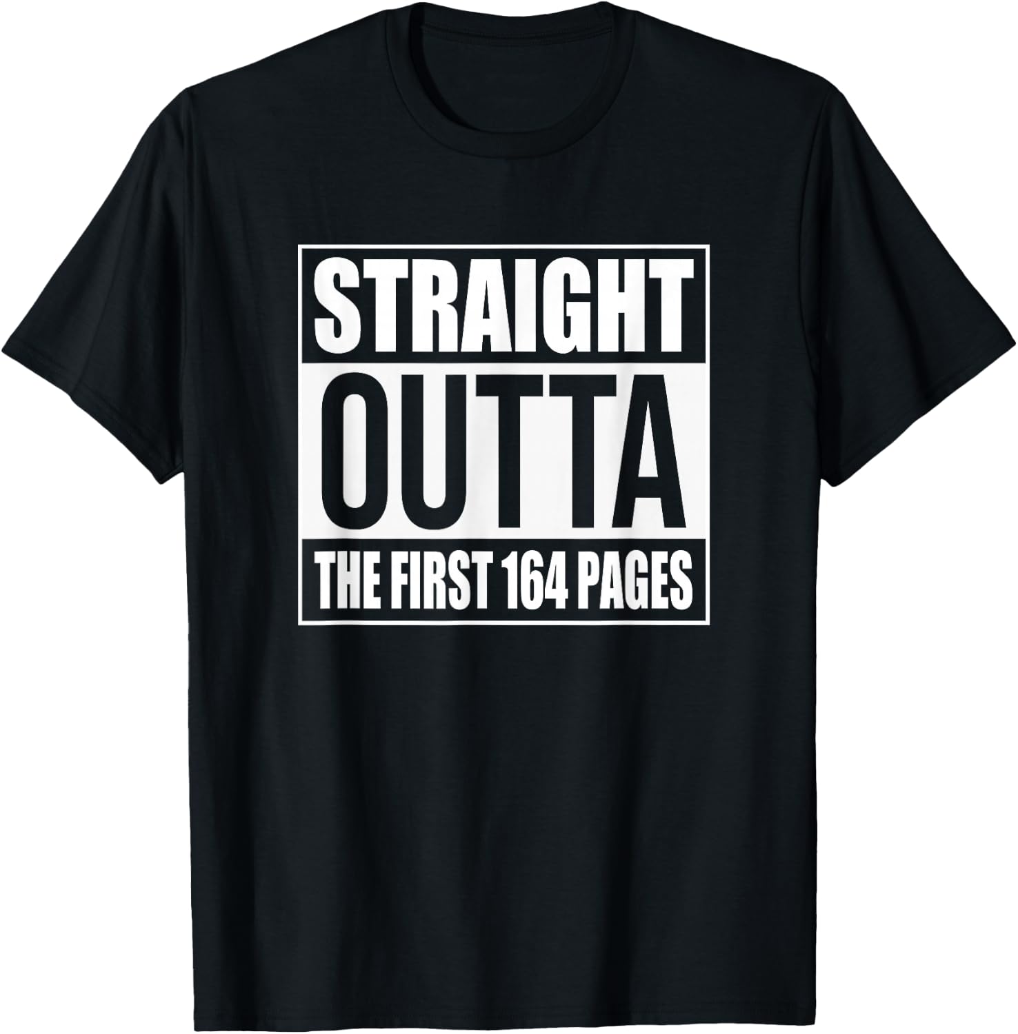 Straight Outta The First 164 Pages Alcoholics AA Anonymous T-Shirt - T-Shirt | Black