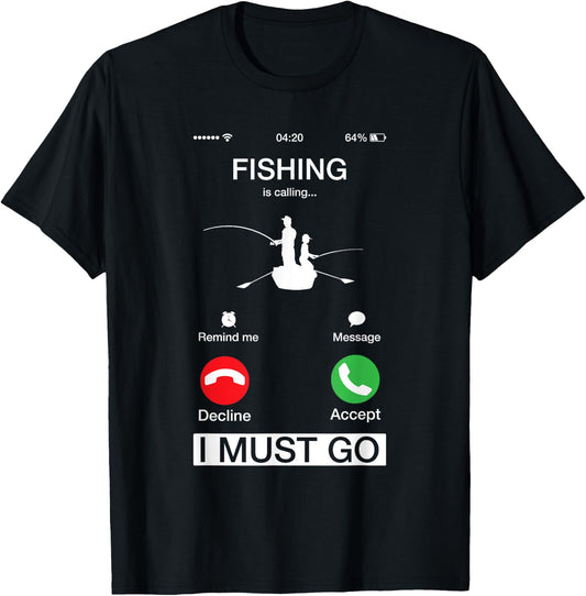 Fishing Is Calling And I Must Go Funny Phone Screen T-Shirt - T-Shirt | Black