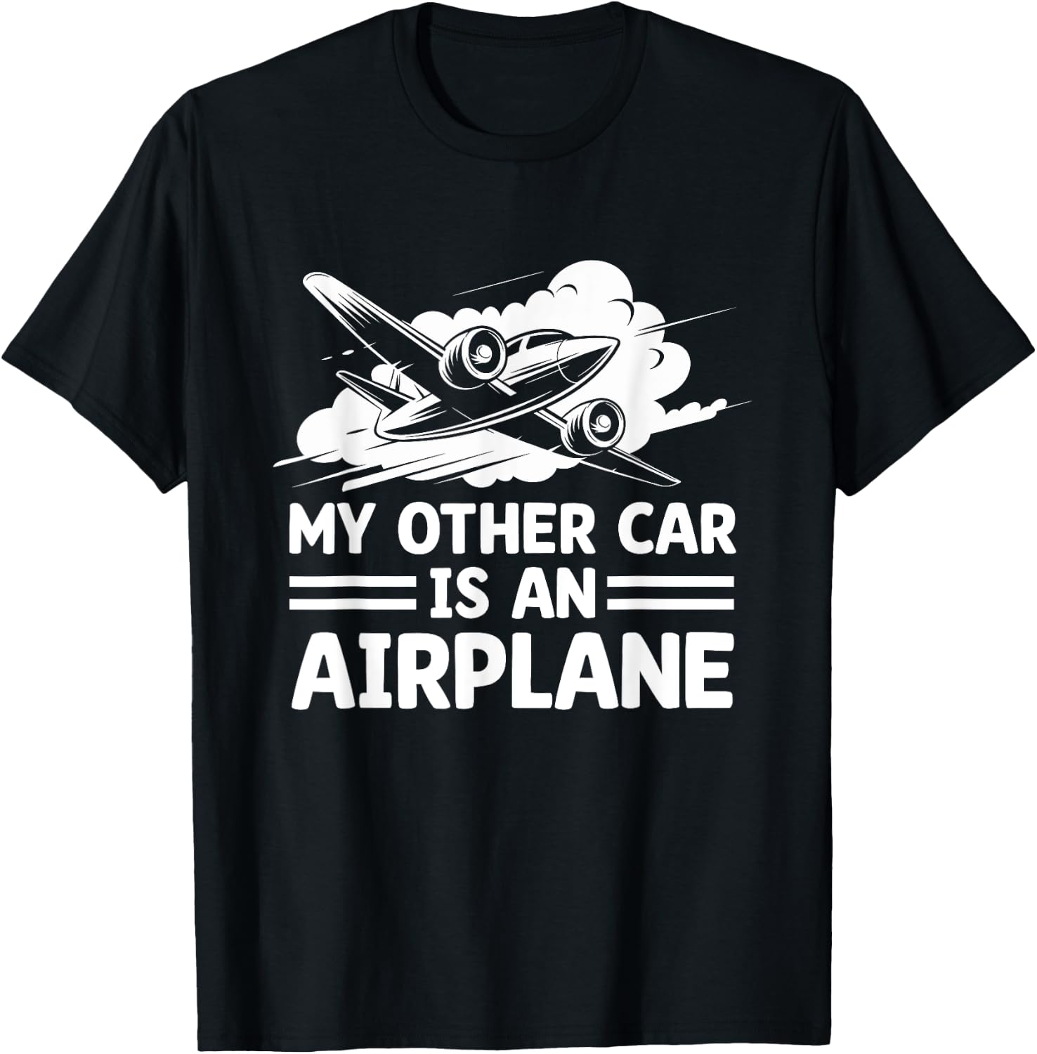 My Other Car Is An Airplane Airplane Fly Aviation Plane T-Shirt - T-Shirt | Black