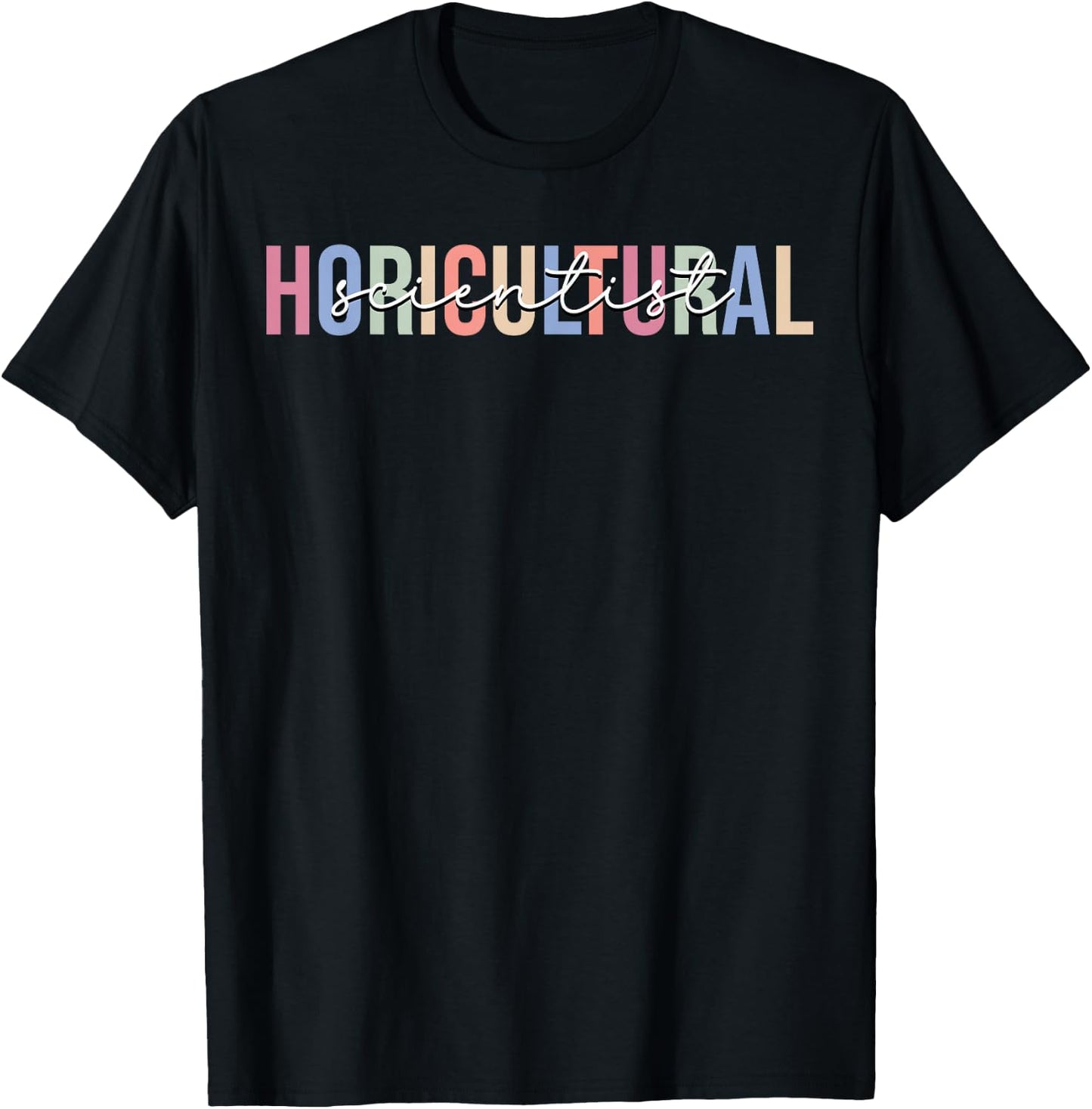 Horticultural Scientist Science Horticulture T-Shirt - T-Shirt | Black