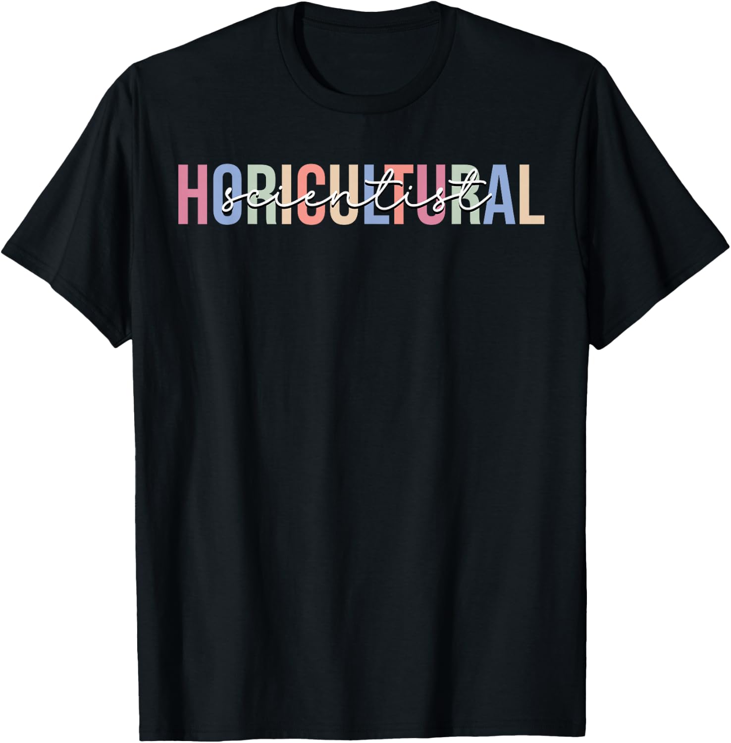 Horticultural Scientist Science Horticulture T-Shirt - T-Shirt | Black