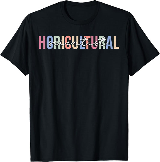Horticultural Scientist Science Horticulture T-Shirt - T-Shirt | Black