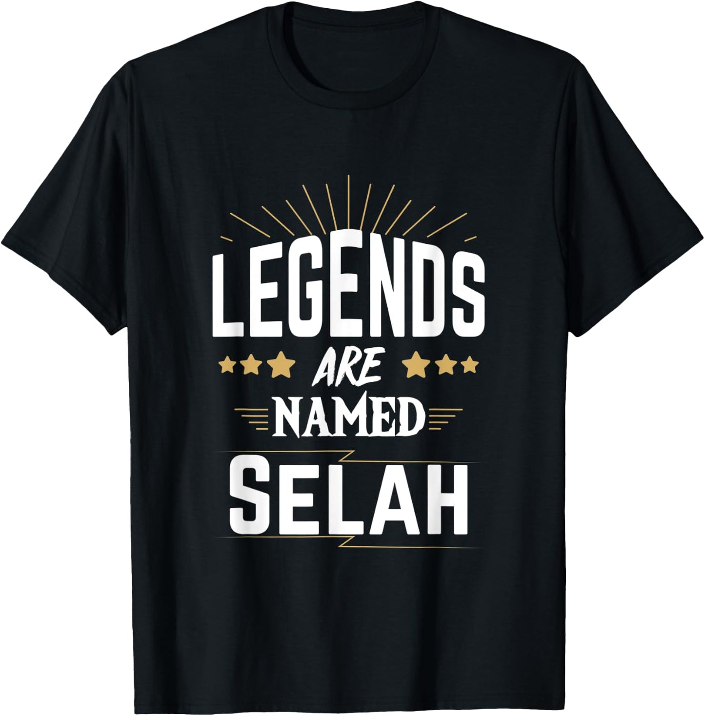 Legends Are Named Selah T-Shirt - T-Shirt | Black