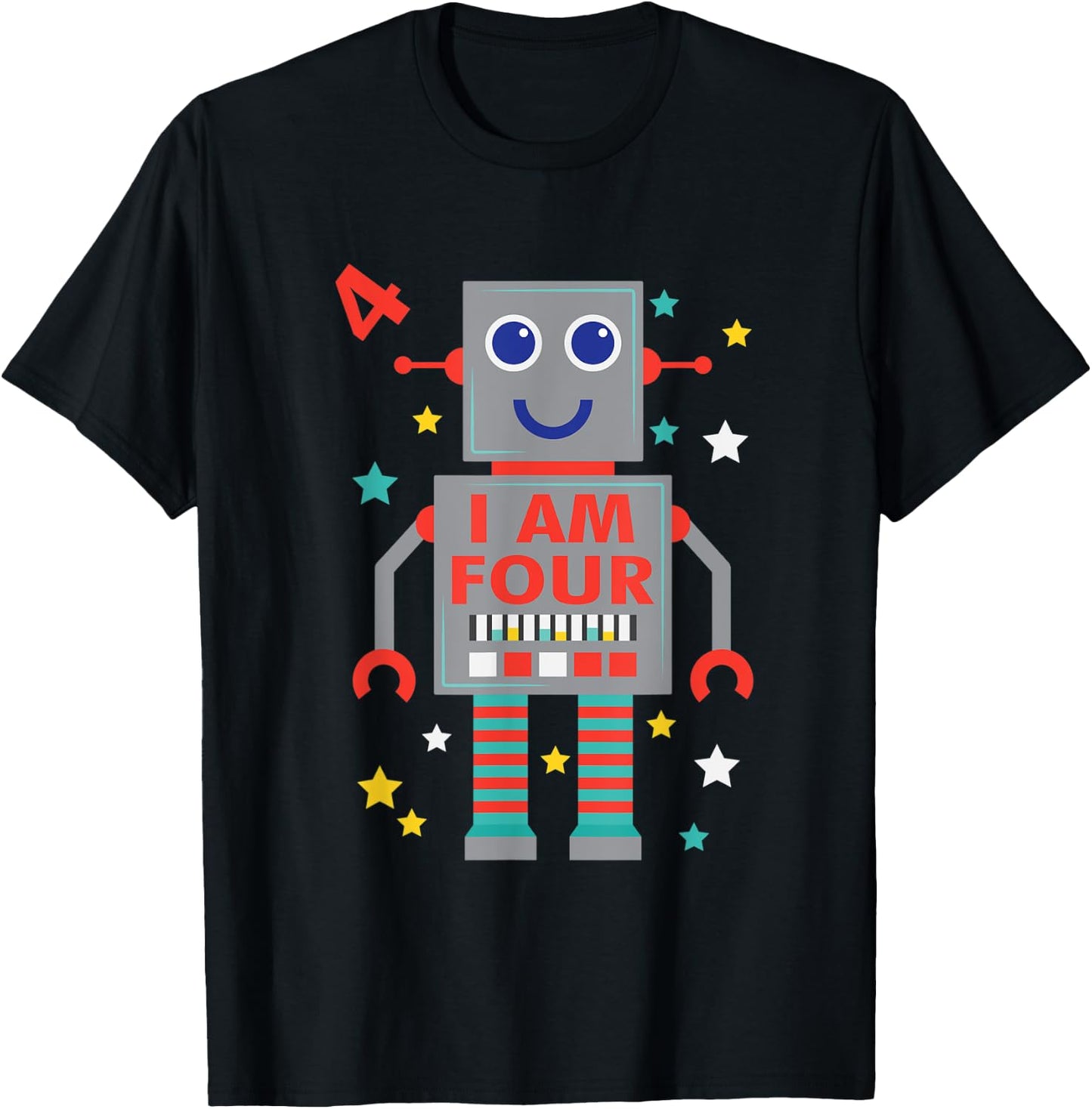 I Am Four Robot Funny Robotics 4 Year Old Birthday Party T-Shirt - T-Shirt | Black