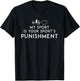 My Sport Is Your Sports Punishment Athlete Runner Heart Beat T-Shirt - T-Shirt | Black