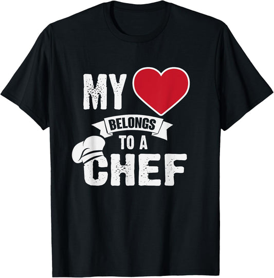 My Heart Belongs To A Chef Cute Funny T-Shirt - T-Shirt | Black