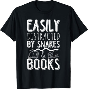 Easily Distracted By Snakes And Books Reading Reader Quote T-Shirt - T-Shirt | Black