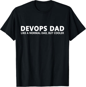 Funny DevOps Engineer Deploying Devops Dad T-Shirt - T-Shirt | Black