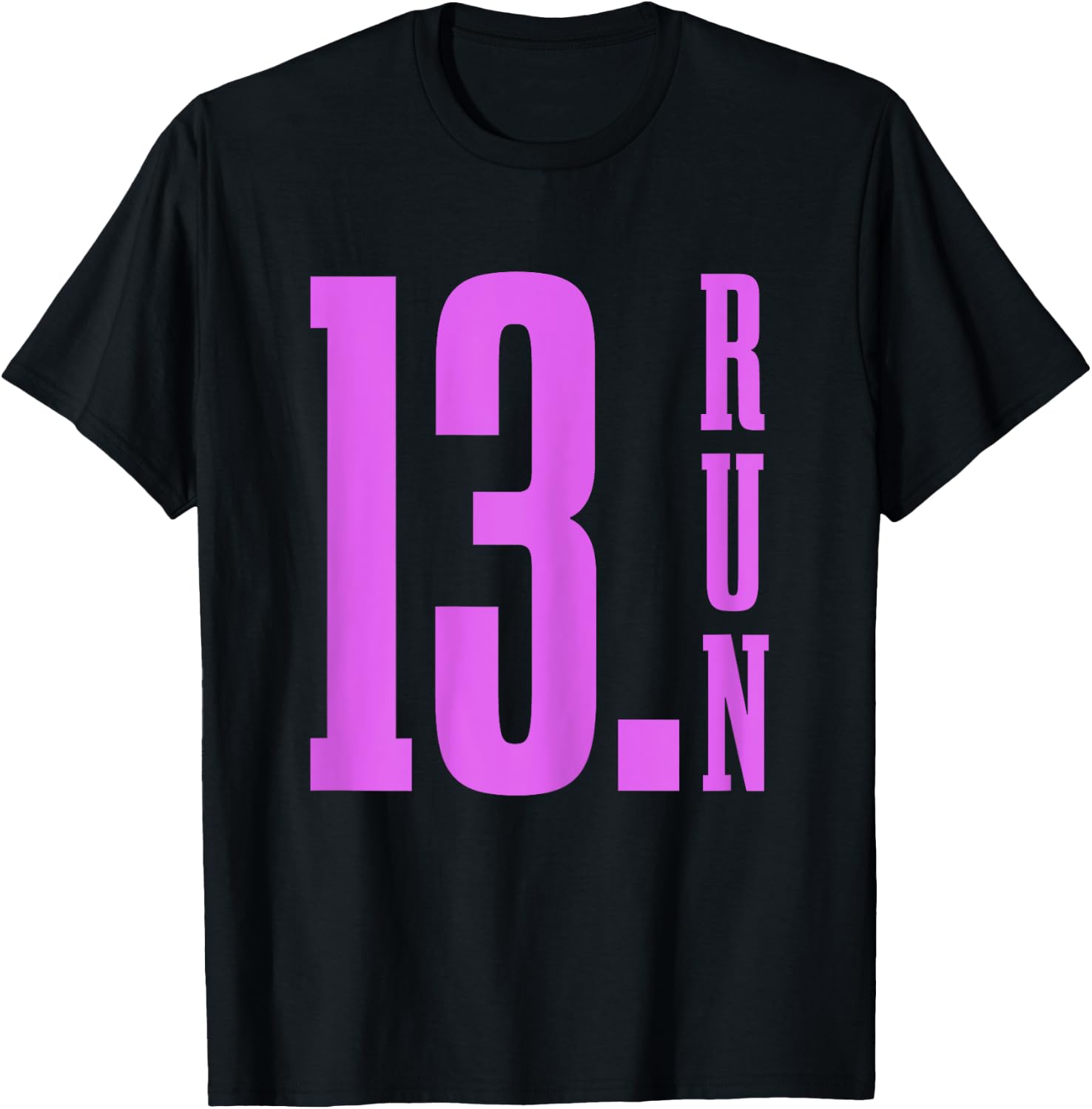 Half Marathon 13.1 Miles Running Runner Marathoner T-Shirt - T-Shirt | Black