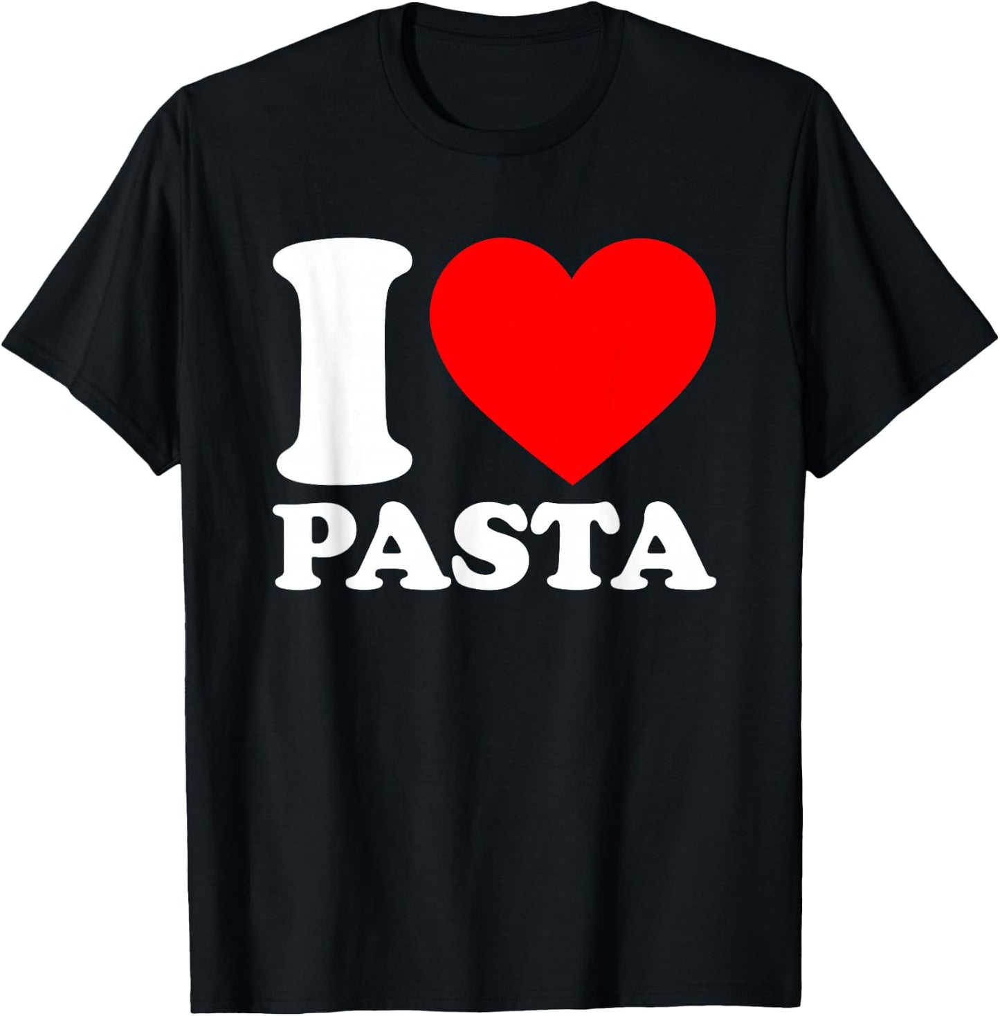 I Love Pasta T-Shirt - T-Shirt | Black