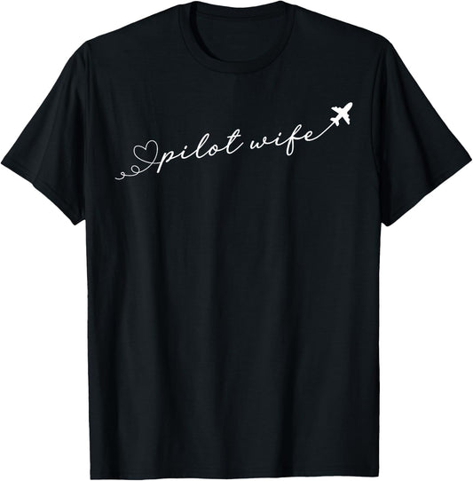 Pilot Wife of A Pilot Heart Pilot's Wife Airplane Pilot Wife T-Shirt - T-Shirt | Black
