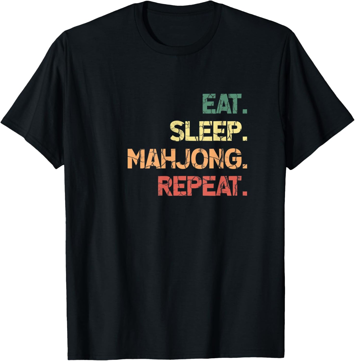 Mahjong Eat Sleep Repeat China Game Gifts Women T-Shirt - T-Shirt | Black
