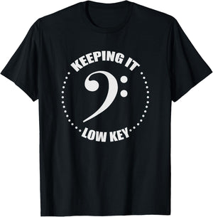 Bass Clef Music Keeping It Low Key Musician Humor T-Shirt - T-Shirt | Black