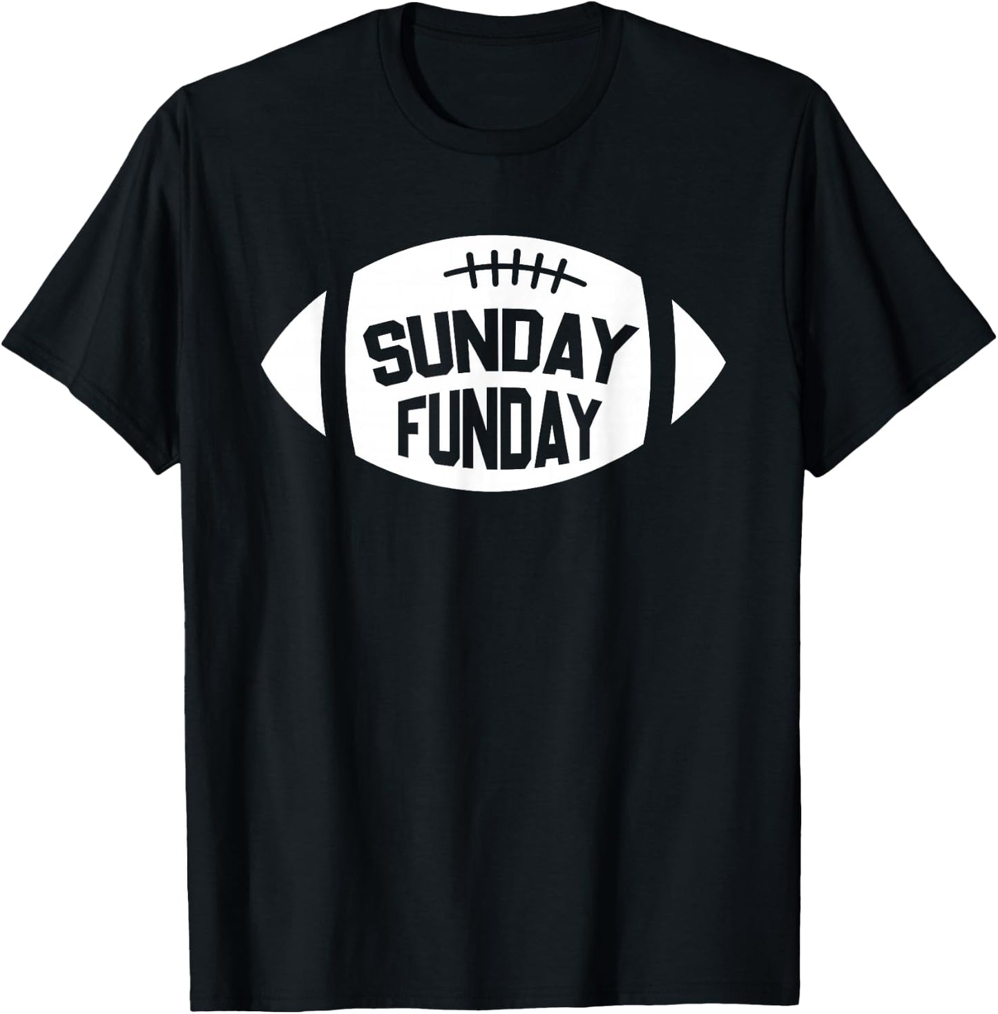 Sunday Funday Funny Fun Day Football Season T-Shirt - T-Shirt | Black
