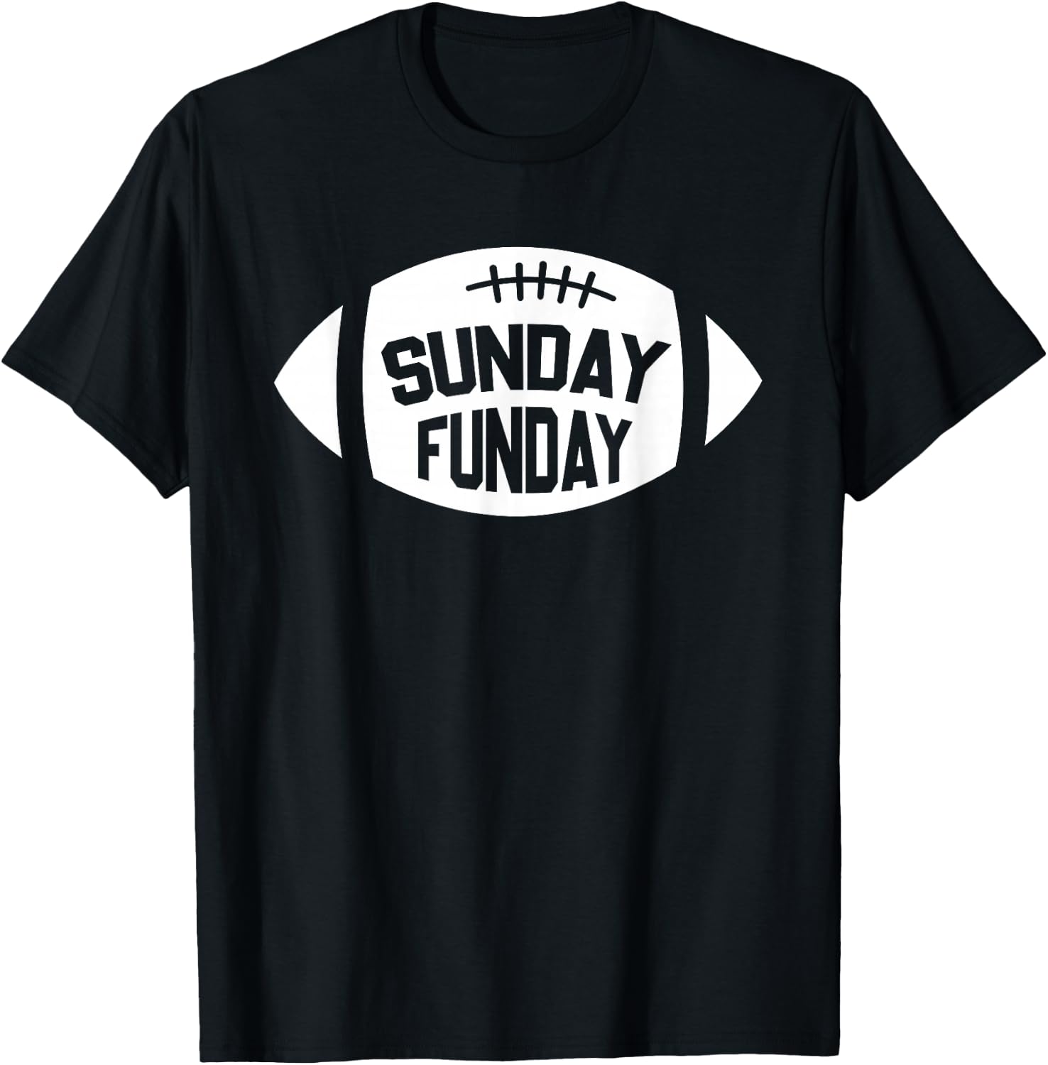 Sunday Funday Funny Fun Day Football Season T-Shirt - T-Shirt | Black