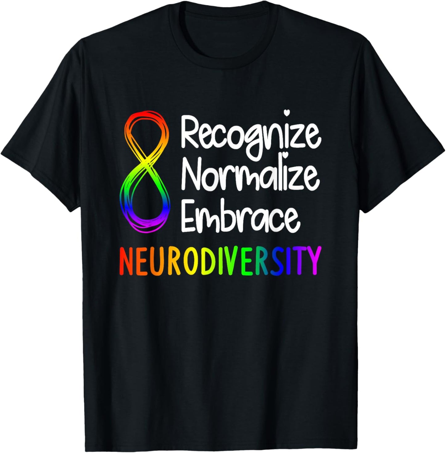 Neurodiversity Shirt Autism Spectrum ASD Rainbow Infinity T-Shirt - T-Shirt | Black
