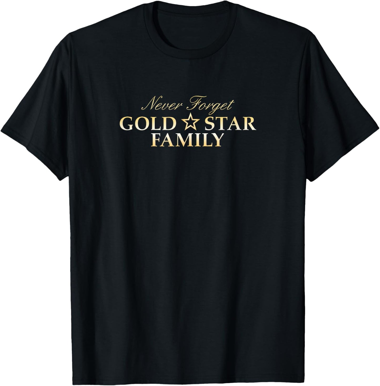 Proud Gold Star Family Military for Families of Military T-Shirt - T-Shirt | Black