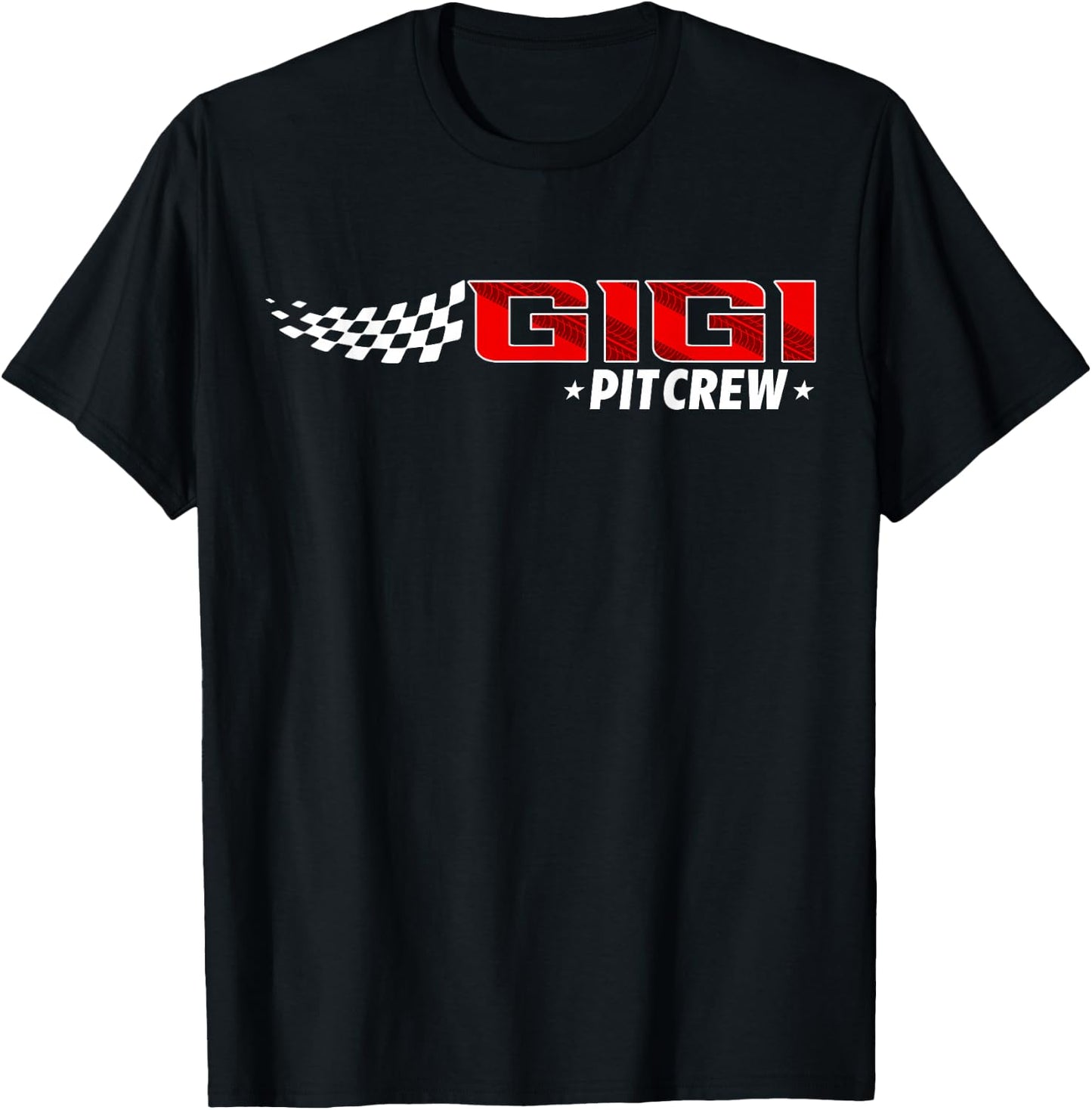 Race Car Birthday Party Racing Family Gigi Pit Crew T-Shirt - T-Shirt | Black