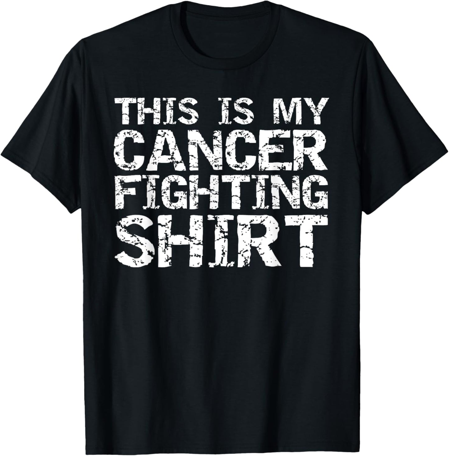 Funny Cancer Treatment Gift This is My Cancer Fighting Shirt T-Shirt - T-Shirt | Black