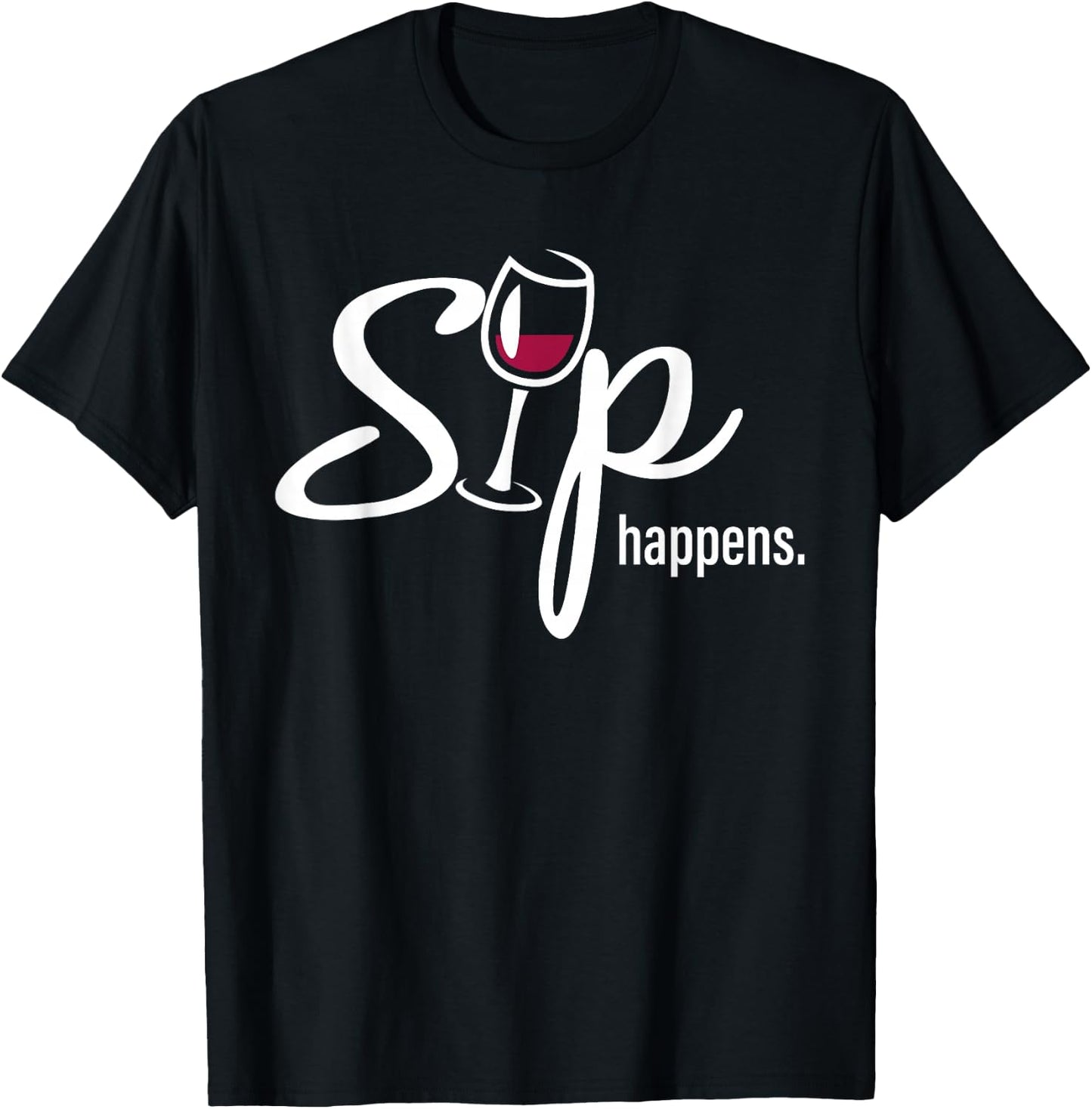 Sip Happens T-Shirt - T-Shirt | Black