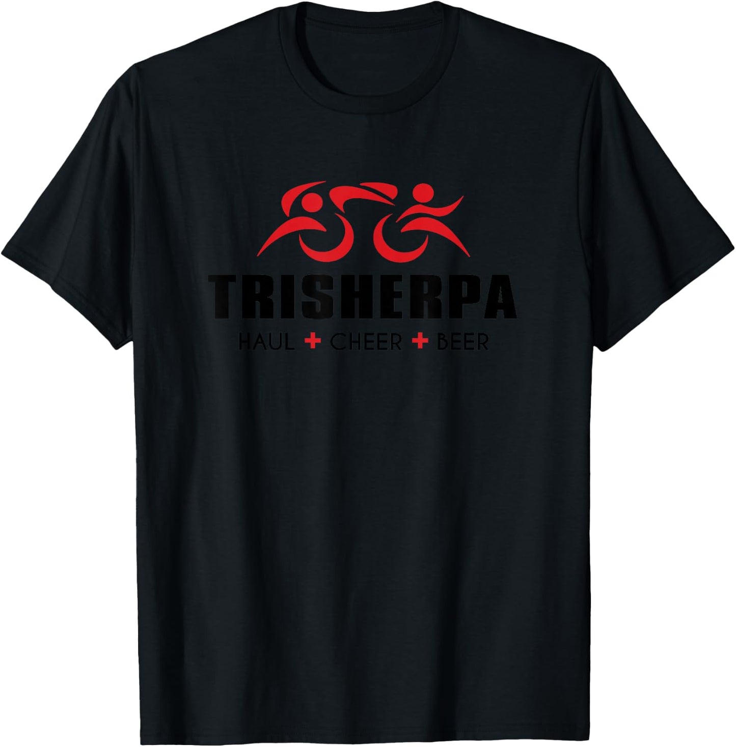 TRISHERPA Tri Sherpa Triathlon Inspired - Haul Cheer Beer T-Shirt - T-Shirt | Black