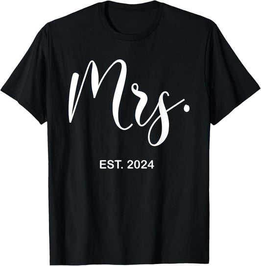 Mrs. Est. 2024 Just Married Wedding Wife Mr & Mrs Women T-Shirt - T-Shirt | Black
