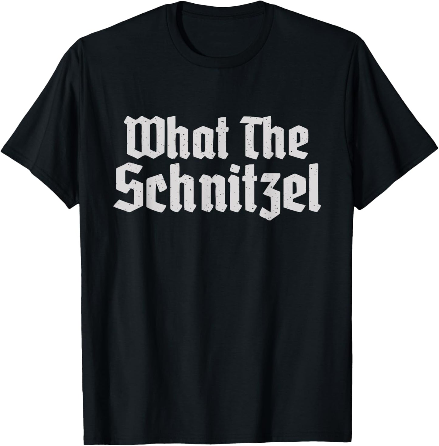 What the Schnitzel Funny German Schnitzel T-Shirt - T-Shirt | Black